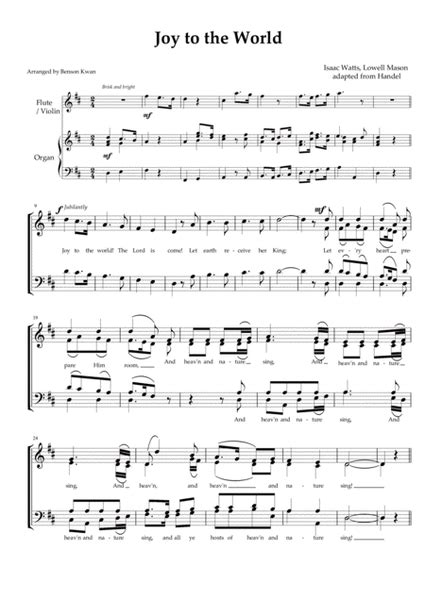 Joy To The World - SATB Choir, With Organ, And Optional Flute/violin